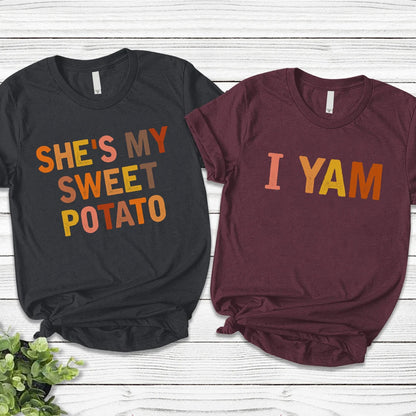 She's My Sweet Potato I Yam Shirts, Couples Matching Shirts