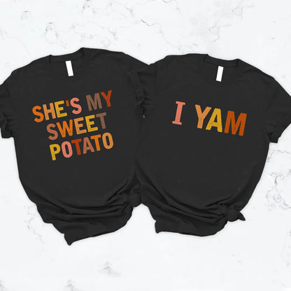 She's My Sweet Potato I Yam Shirts, Couples Matching Shirts